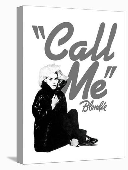 Blondie, Call Me-null-Stretched Canvas