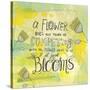 Blooms Quote-Elizabeth Caldwell-Stretched Canvas