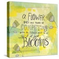 Blooms Quote-Elizabeth Caldwell-Stretched Canvas