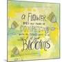 Blooms Quote-Elizabeth Caldwell-Mounted Giclee Print