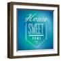 Blue and Green Vintage Home Sweet Home Sign Poster-alexmillos-Framed Art Print