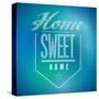 Blue and Green Vintage Home Sweet Home Sign Poster-alexmillos-Stretched Canvas