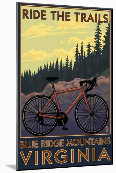 Blue Ridge Mountains, Virginia - Ride the Trails-Lantern Press-Mounted Art Print