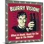 Blurry Vision! When in Doubt Reach for the Beer in the Middle!-Retrospoofs-Mounted Poster