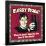 Blurry Vision! When in Doubt Reach for the Beer in the Middle!-Retrospoofs-Framed Poster