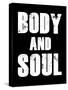 Body and Soul-null-Stretched Canvas