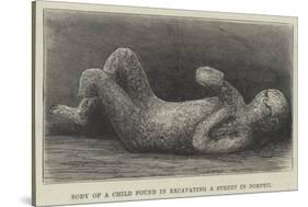 Body of a Child Found in Excavating a Street in Pompeii-null-Stretched Canvas