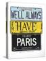 Bogart Always Have Paris-Gregory Constantine-Stretched Canvas