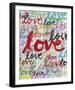 Bold Brushstrokes - Love-Lottie Fontaine-Framed Giclee Print