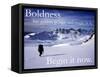 Boldness - Begin it now-AdventureArt-Framed Stretched Canvas