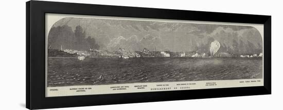 Bombardment of Odessa-null-Framed Premium Giclee Print