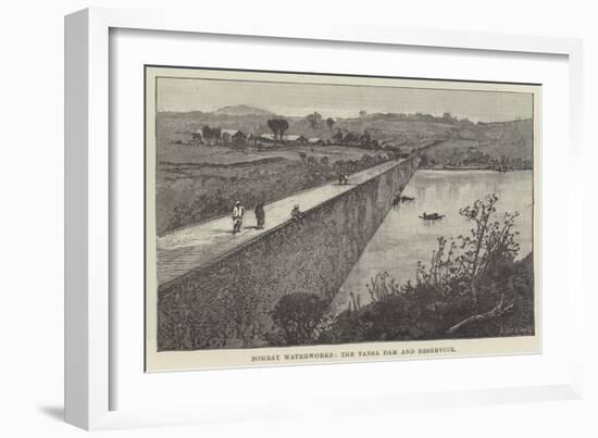 Bombay Waterworks, the Tansa Dam and Reservoir-null-Framed Giclee Print