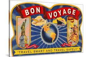 Bon Voyage, Travel Smart-null-Stretched Canvas