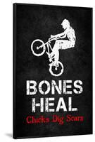 Bones Heal Chicks Dig Scars BMX Sports-null-Framed Poster