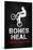 Bones Heal Chicks Dig Scars BMX Sports-null-Framed Poster