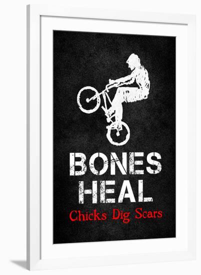 Bones Heal Chicks Dig Scars BMX Sports-null-Framed Art Print