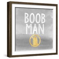 Boob Man-Evangeline Taylor-Framed Art Print