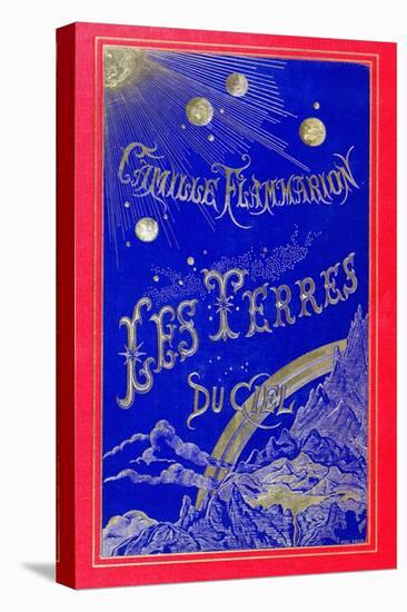 Book Cover for "Les Terres Du Ciel" Written by Camille Flammarion 1877-null-Stretched Canvas