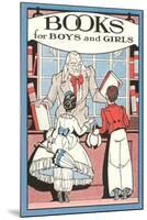 Books for Boys and Girls, Bookseller-null-Mounted Art Print