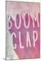 Boom Clap-null-Mounted Poster