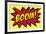 Boom! Comic Pop-Art-null-Framed Art Print