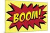 Boom! Comic Pop-Art-null-Mounted Art Print