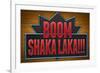 Boom Shaka Laka Video Games-null-Framed Art Print