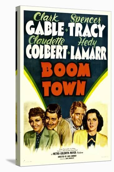 Boom Town, Claudette Colbert, Clark Gable, Spencer Tracy, Hedy Lamrr, 1940-null-Stretched Canvas