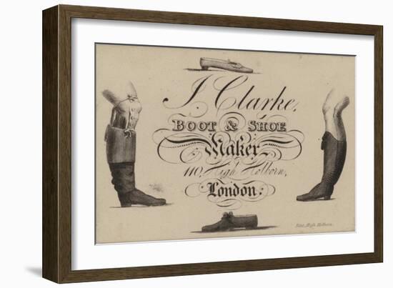 Boot and Shoemaker, J Clarke, Trade Card-null-Framed Giclee Print