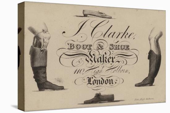 Boot and Shoemaker, J Clarke, Trade Card-null-Stretched Canvas