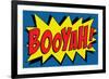 Booyah! Comic Pop-null-Framed Art Print