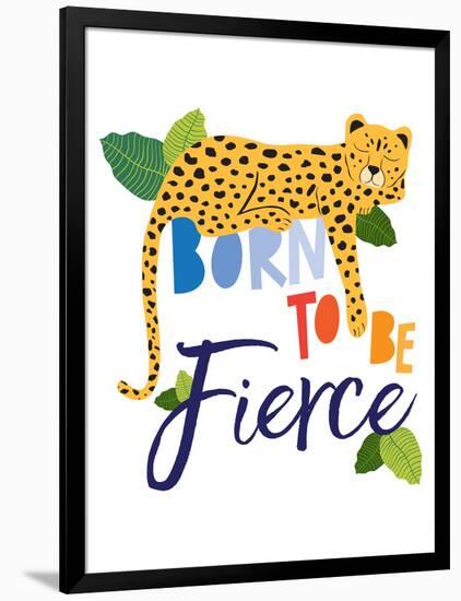 Born Fierce Cheetah 1-Jennifer McCully-Framed Art Print