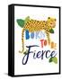 Born Fierce Cheetah 1-Jennifer McCully-Framed Stretched Canvas