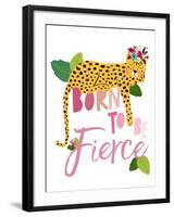 Born Fierce Cheetah 2-Jennifer McCully-Framed Art Print