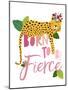 Born Fierce Cheetah 2-Jennifer McCully-Mounted Art Print