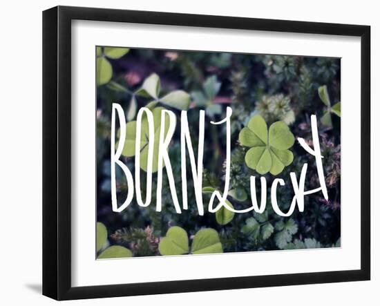 Born Lucky-Leah Flores-Framed Giclee Print