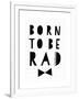 Born to Be Rad-Seventy Tree-Framed Giclee Print