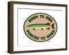 Born to Fish Forced to Work-Mark Frost-Framed Giclee Print