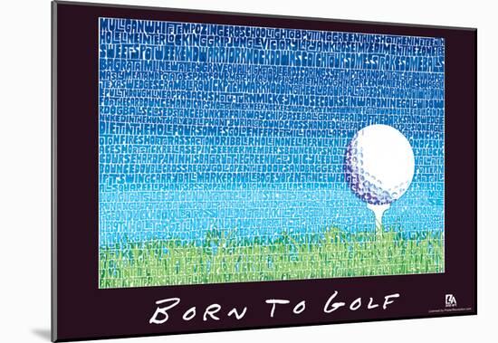 Born to Golf Text Poster-null-Mounted Poster
