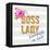 Boss Lady-Bella Dos Santos-Framed Stretched Canvas