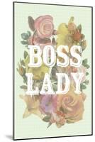 Boss Lady-null-Mounted Art Print