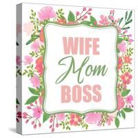 Boss Mom-Kimberly Allen-Stretched Canvas