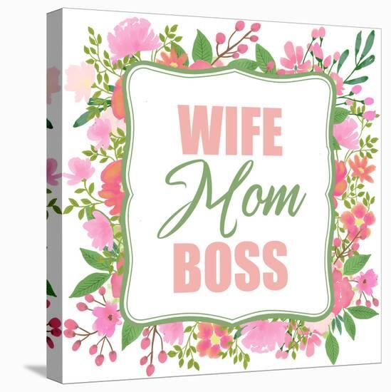 Boss Mom-Kimberly Allen-Stretched Canvas