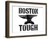 Boston Tough White-SM Design-Framed Art Print