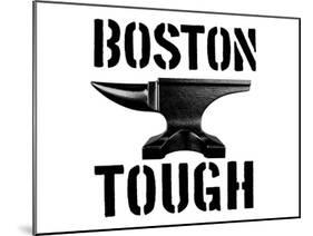 Boston Tough White-SM Design-Mounted Art Print