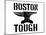 Boston Tough White-SM Design-Mounted Art Print