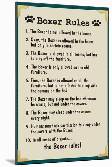 Boxer House Rules Humor-null-Mounted Art Print