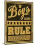 Boys Rule2-Old Red Truck-Mounted Giclee Print