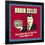 Brain Cells-Retrospoofs-Framed Poster
