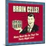 Brain Cells-Retrospoofs-Mounted Poster